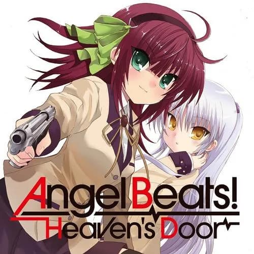 Angel Beats! ‐Heaven’s Door‐