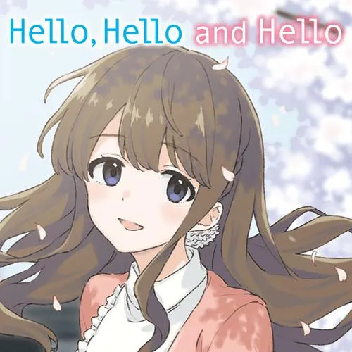 Hello,Hello and Hello